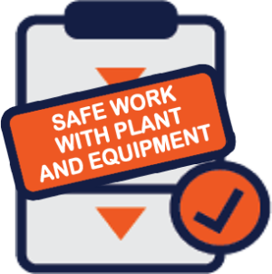 SAFEWORK_WITH_PLANT_AND_EQUIPMENT PROCEDURES