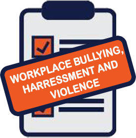 Workplace Bullying, Harressment and Violence SWMS